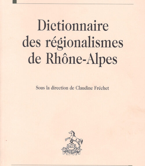 IPG - Couverture Dictionnaire des régionalismes de Rhône-Alpes