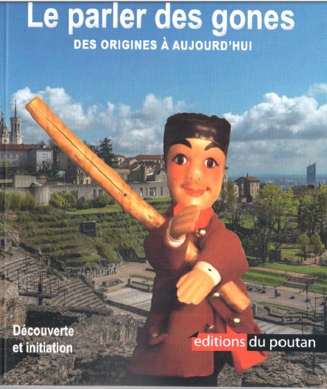 Couverture Le Parler des gones des origines à aujourd'hui