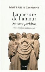 Couverture La mesure de l'amour - Sermons parisiens