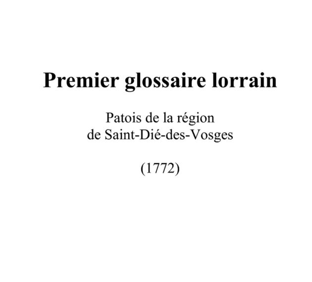 le premier glossaire lorrain - publication - IPG