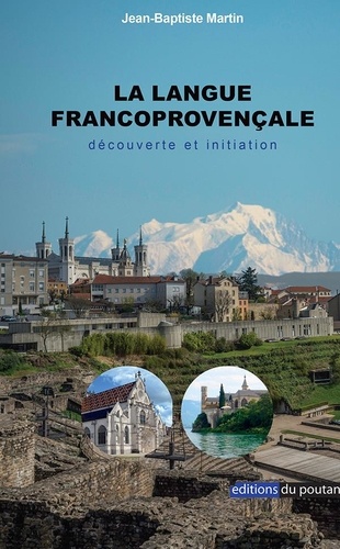 La langue francoprovençale - Publication IPG
