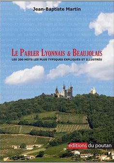 Le-Parler-Lyonnais-et-Beaujolais - publication IPG