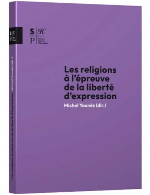 Les religions à l’épreuve de la liberté d’expression