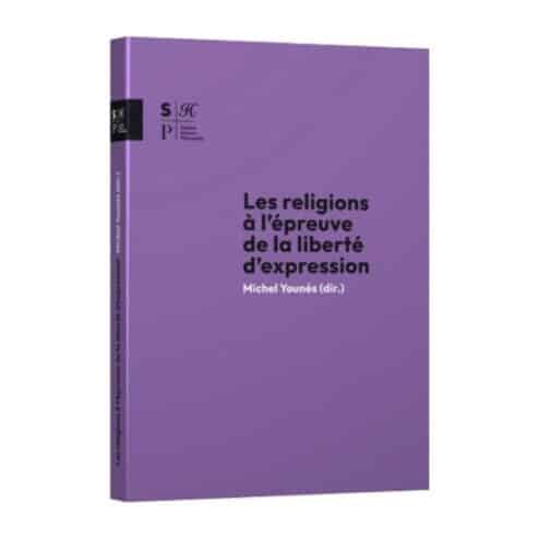 Les religions à l’épreuve de la liberté d’expression