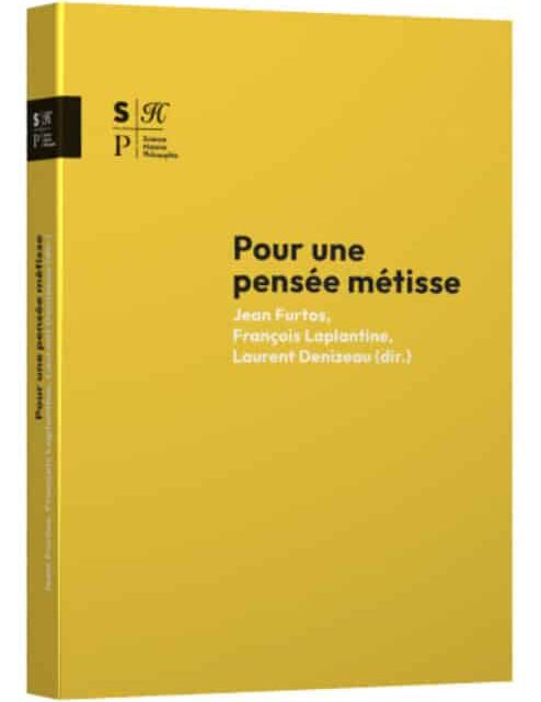 Pour une pensée métisse